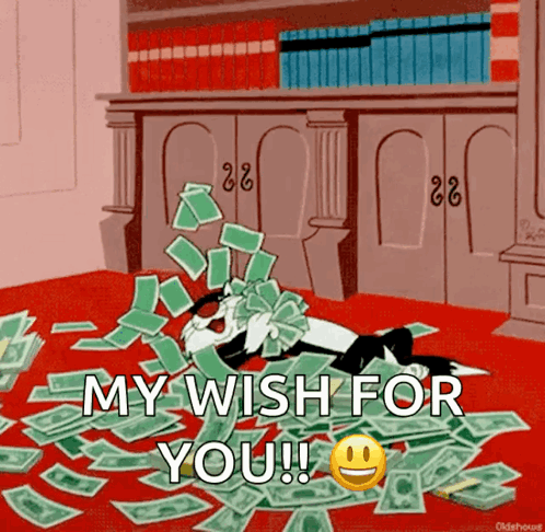 Making Money My Wish For You Sylvester GIF