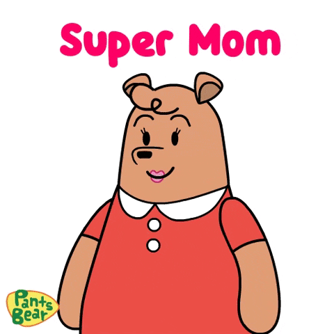 Mama Pants Bear Super Mom GIF