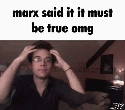 Man Adjusting Hair Marx Said It Must Be True