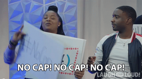 Man and Woman Holding Sign Saying No Cap