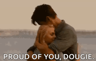 Man and Woman Hugging Proud of You Dougie