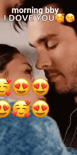 Man and Woman Kissing With Heart Eyes Morning Bby I Dove You