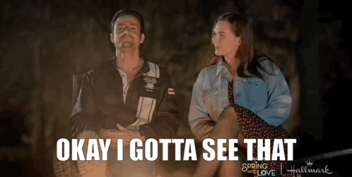 Man and Woman Saying Okay I Gotta See That