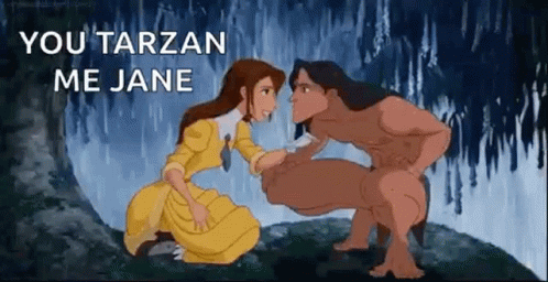 Man and Woman Touching With You Tarzan Me Jane