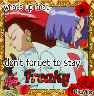 Man and Woman What's Up Chat Don't Forget to Stay Freaky