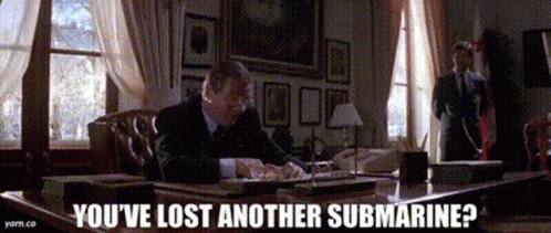 Man At Desk Saying You've Lost Another Submarine GIF
