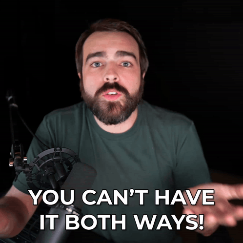 Man At Microphone You Can't Have It Both Ways GIF