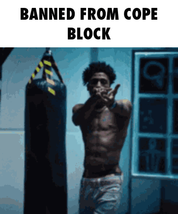 Man at Punching Bag Banned from Cope Block