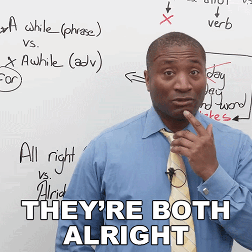 Man at Whiteboard with They're Both Alright