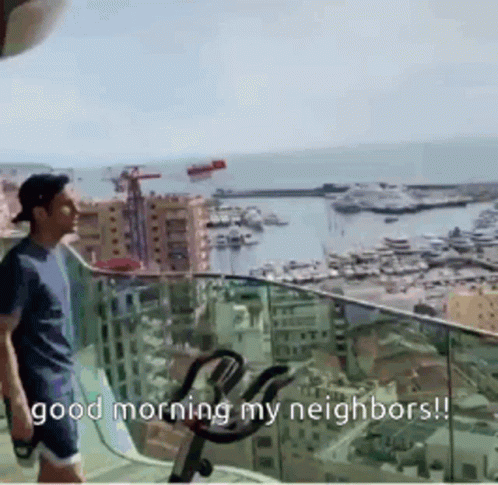 Man Balcony Good Morning My Neighbors