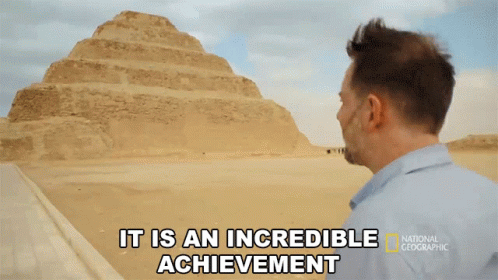 Man Before Pyramid It Is an Incredible Achievement