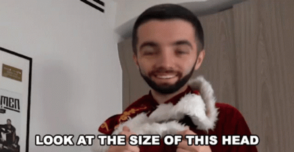 Man Big Head Look At The Size GIF