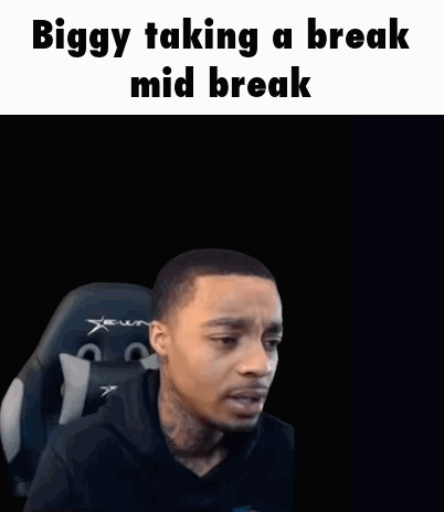 Man Biggy Taking a Break Mid Break