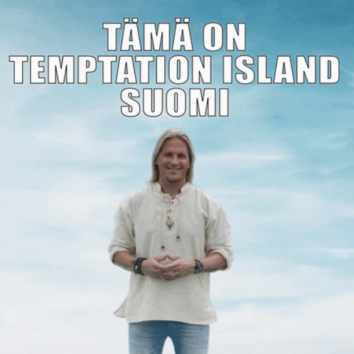 Man Blue Sky Tama On Temptation Island Suomi