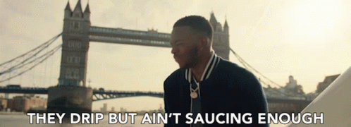 Man By Bridge They Drip But Ain't Saucing Enough GIF