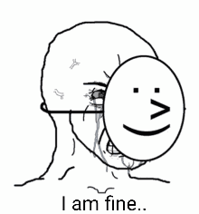 Man Covering Face With Smiley and I Am Fine