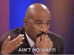 Man Covering Mouth Saying Ain't No Way