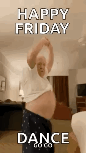 Man Dancing Happy Friday Dance Go Go