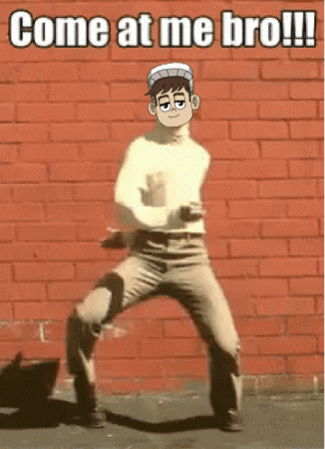 Man Dancing in Front of Brick Wall Saying Come At Me Bro