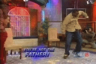 Man Dancing with Youre Not The Father
