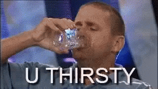 Man Drinking Water from Bottle with U Thirsty