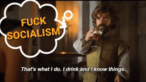Man Drinking Wine With Thought Bubble Fuck Socialism