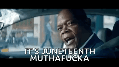 Man Driving Car Saying It's Juneteenth Muthafucka GIF