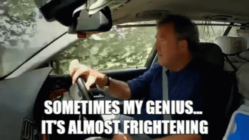 Man Driving Car Says Sometimes My Genius It's Almost Frightening GIF
