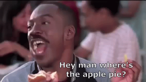 Man Eating Apple Pie Saying Where's the Pie