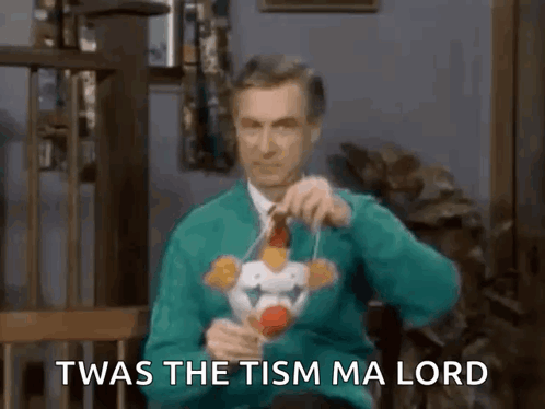 Man Green Clown Toy Saying Twas Tism Ma Lord GIF