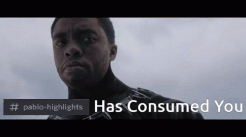 Man Has Consumed You