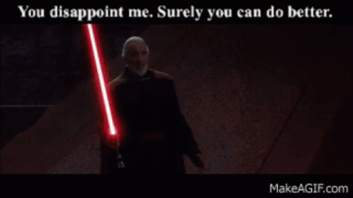 Man Holding Lightsabers Saying You Disappoint Me