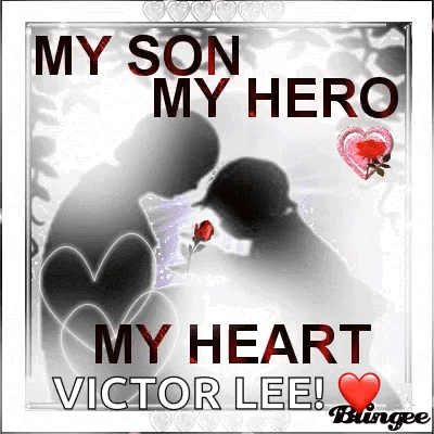 Man Holding Rose My Son My Hero My Heart Victor Lee