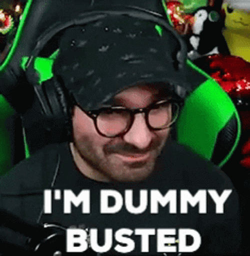 Man I Am Dummy Busted GIF