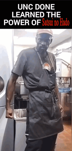 Man in Apron Unc Done Learned the Power