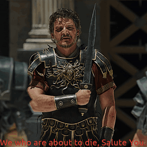 Man in Armor Holding Sword We Who Are About to Die Salute You