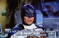 Man In Batman Costume Saying Laws Of Nature GIF