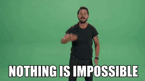 Man In Black Shirt Says Nothing Is Impossible GIF