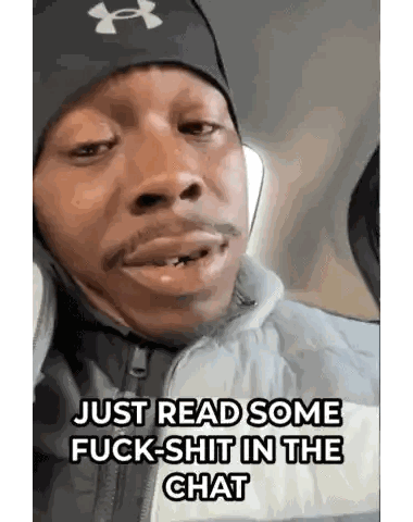 Man in Black Under Armour Hat Says Read Shit in Chat
