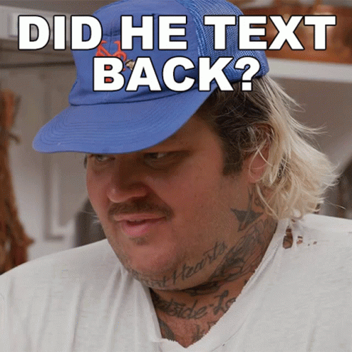 Man in Blue Hat Did He Text Back