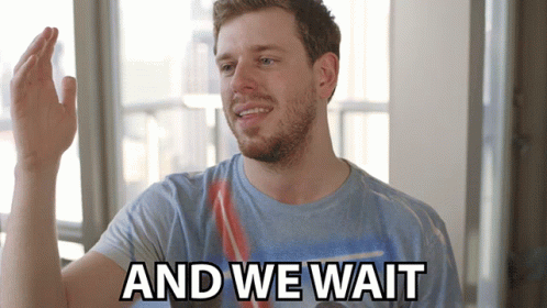 Man In Blue Shirt And We Wait On It GIF