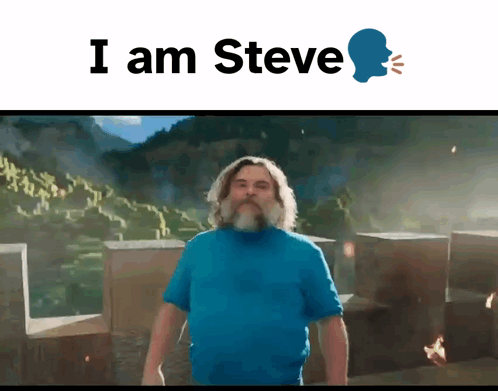 Man in Blue Shirt at Mountain Saying I Am Steve