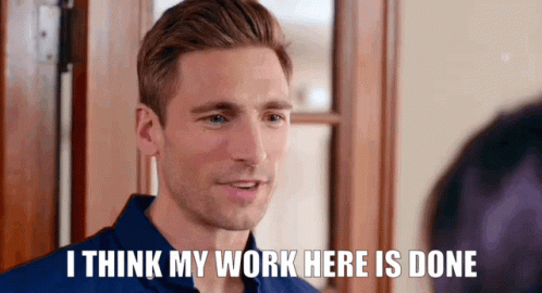 Man In Blue Shirt Saying I Think My Work Is Done GIF