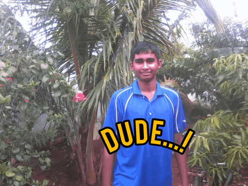Man in Blue Shirt with Dude