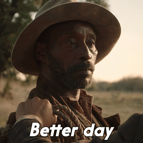 Man In Cowboy Hat Holding Rope Saying Better Day GIF