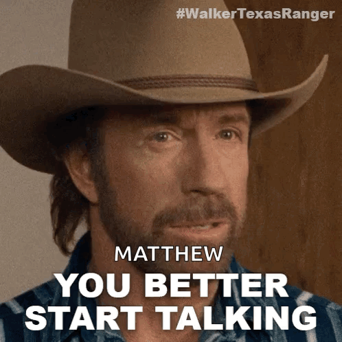 Man In Cowboy Hat Says You Better Start Talking GIF