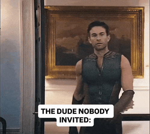 Man in Doorway The Dude Nobody Invited