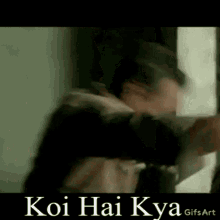 Man in Front of Door Koi Hai Kya