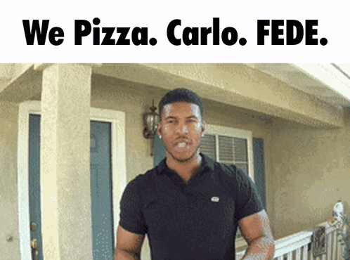 Man in Front of House We Pizza Carlo Fede