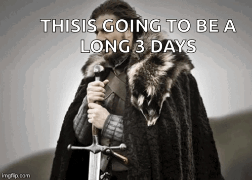 Man in Fur Cape Holding Sword Long 3 Days